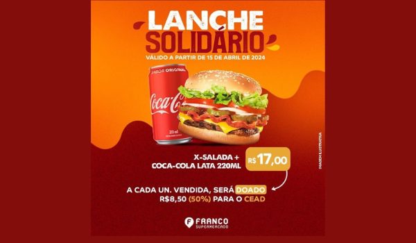 Lanche Solidário do Franco Supermercado em apoio ao CEAD vai até 12 de junho