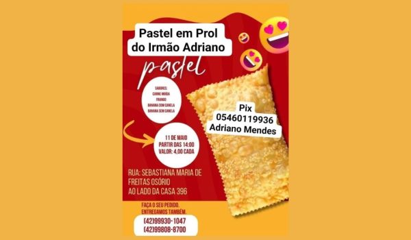 Família de Adriano Mendes promove feira de pastéis em prol do tratamento de saúde