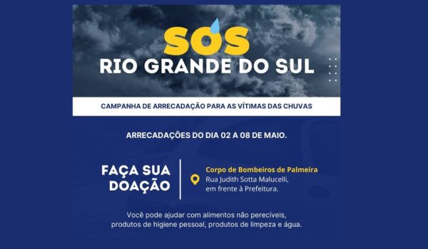 Defesa Civil de Palmeira realiza campanha de arrecadação para o Rio Grande do Sul