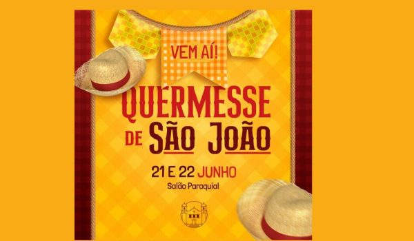 Paróquia realizará Quermesse de São João nos dias 21 e 22 de junho