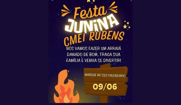 CMEI Vereador Rubens Borcoski realizará Festa Junina no domingo (09)