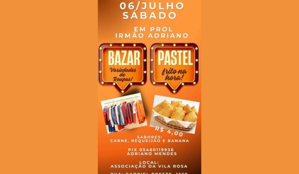 Família realiza venda de pastéis e bazar em prol de Adriano Mendes no sábado (06)