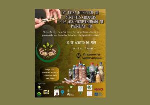 Palmeira sedia a 10ª Feira Municipal de Sementes Crioulas e Agrobiodiversidade em 10 de agosto no Supermercado Franco