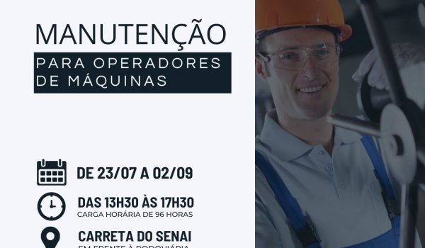 Inscrições abertas para curso gratuito de manutenção para operadores de máquinas