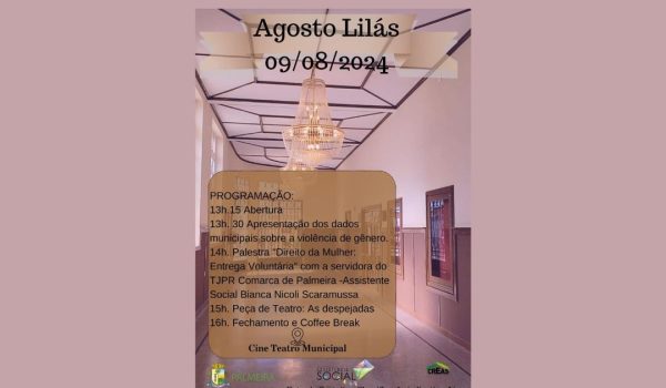 Assistência Social e Creas realizam evento alusivo ao Agosto Lilás na sexta-feira (09)