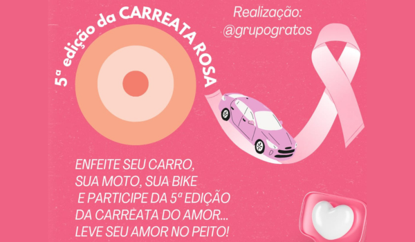 Grupo Gratos promove 5ª edição da Carreata Rosa em apoio ao Outubro Rosa neste sábado (19)