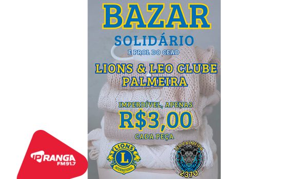 Bazar do Lions Clube e Leo Clube oferece preço único de R$ 3,00