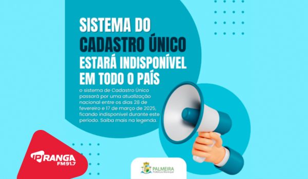 Cadastro Único será atualizado e ficará fora do ar em todo o país; saiba o que muda