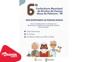 Palmeira realiza 6ª Conferência dos Direitos da Pessoa Idosa