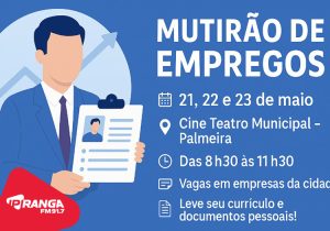 Mutirão de Empregos reúne empresas e amplia oportunidades para trabalhadores em Palmeira