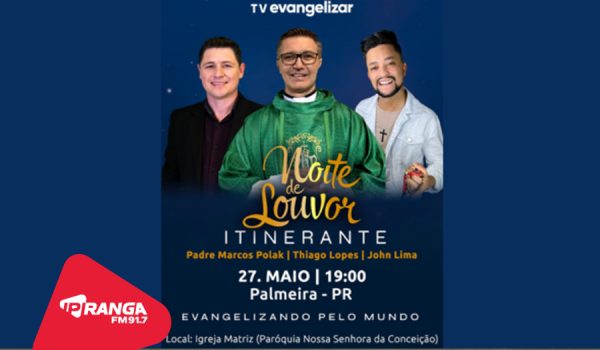 TV Evangelizar promove Noite de Louvor nesta terça-feira em Palmeira
