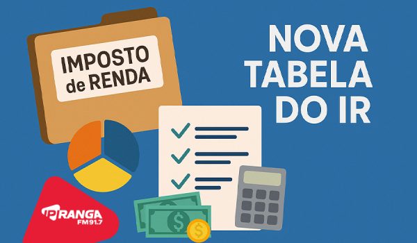 Nova tabela do IR entra em vigor; saiba o que muda